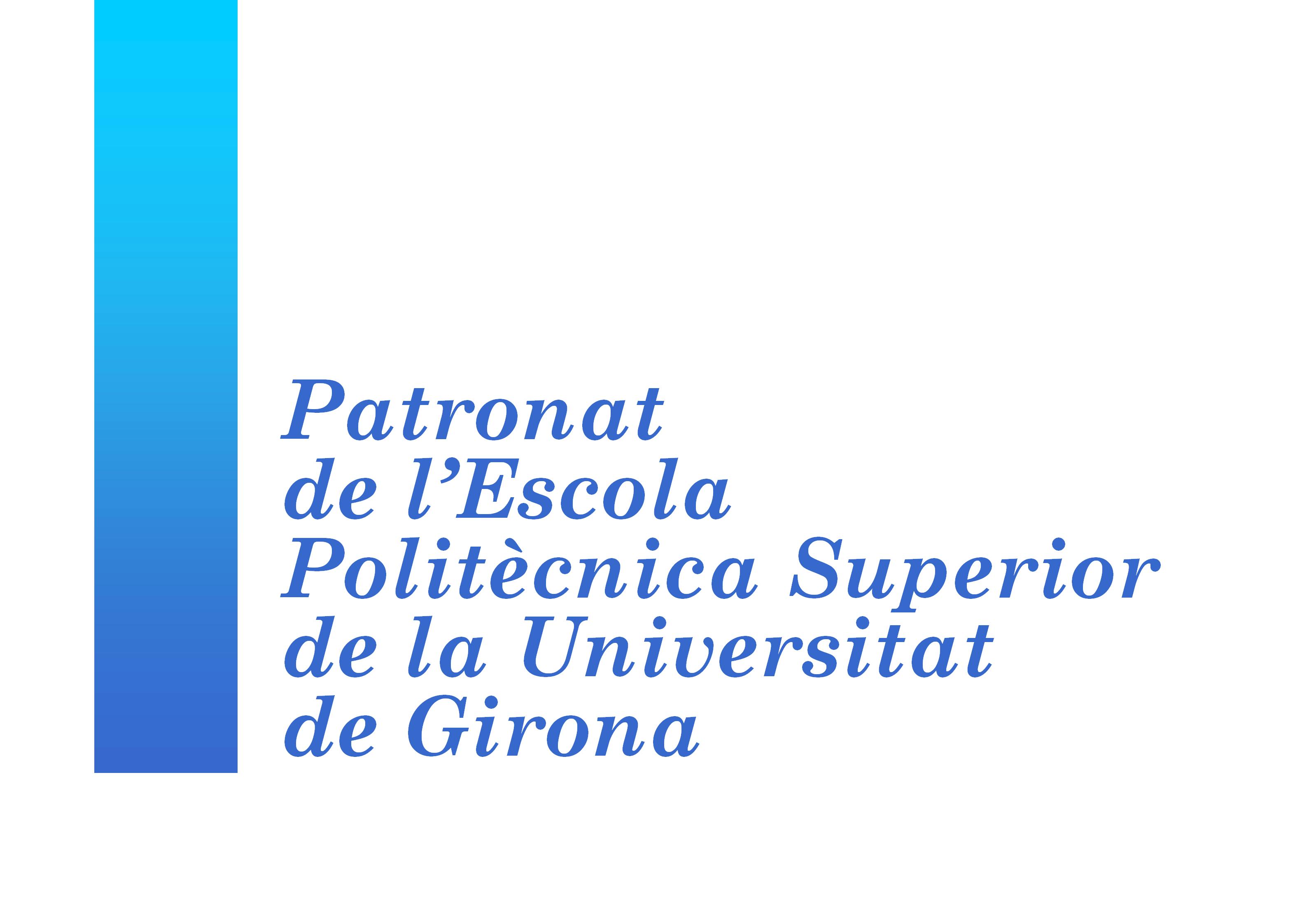 Patronat de l’Escola Politècnica Superior de la Universitat de Girona